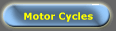 Motor Cycles